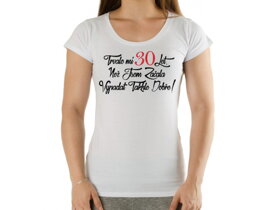 Narozeninové tričko k 30 pro ženu - velikost S